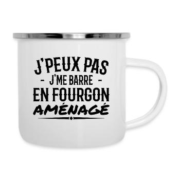 J'peux Pas J'me Barre En Fourgon Aménagé - Tasse émaillée - blanc - Droite