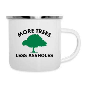 More trees, less assholes - Camper Mug - white - Right