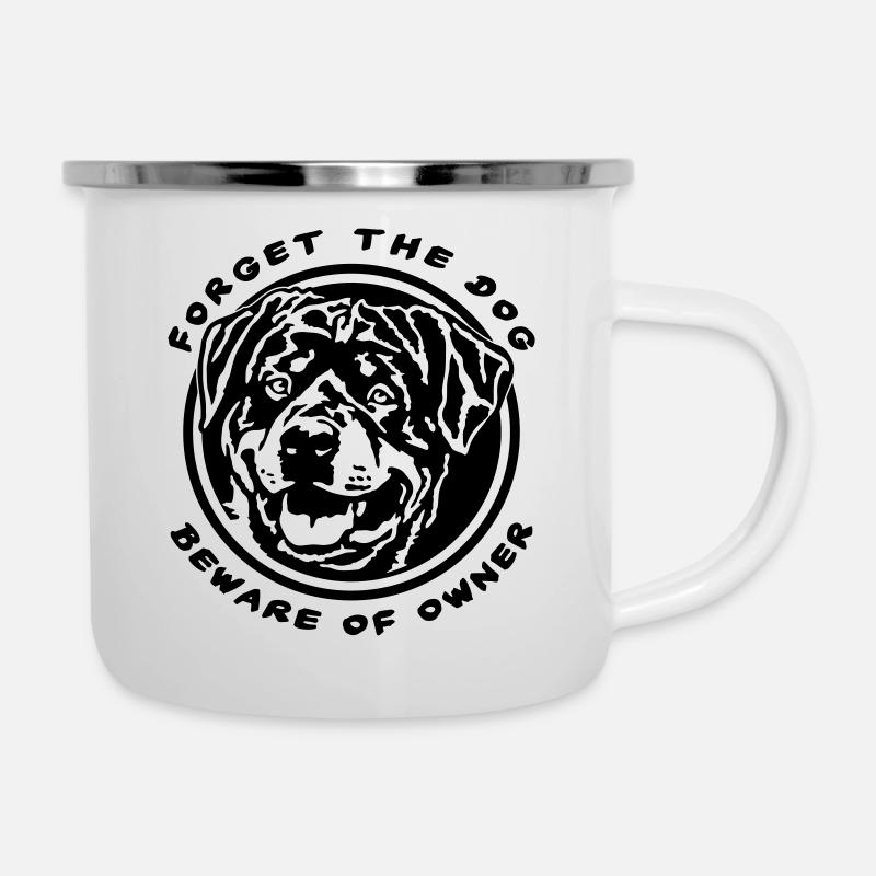 Oubliez le chien méfiez-vous du propriétaire Rottweiler - Tasse émaillée - blanc