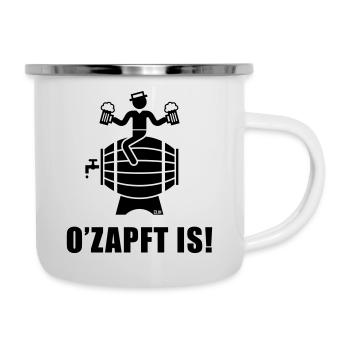 O’Zapft Is! (Bier / Biertrinker Auf Bierfass) - Emaille-Tasse - Weiß - Rechts