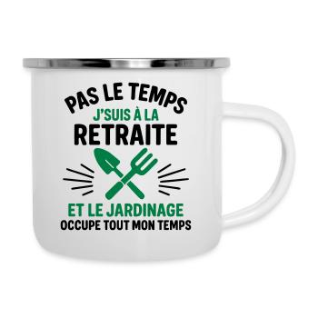 Retraite & jardinage cadeau départ à la retraite - Tasse émaillée - blanc - Droite