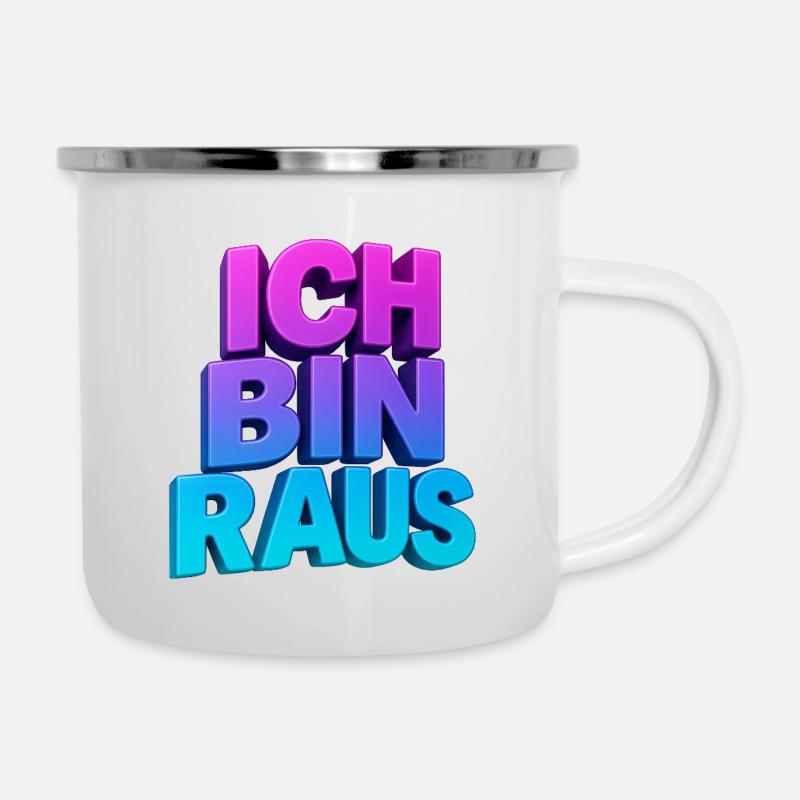 Ich Bin Raus 3D Gradient - Emaille-Tasse - Weiß