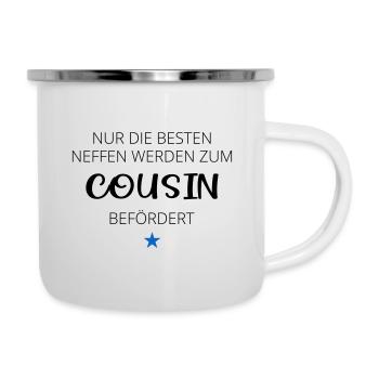 Nur die besten Neffen werden zum Cousin befördert - Emaille-Tasse - Weiß - Rechts
