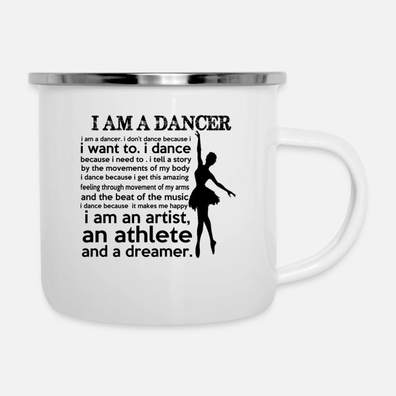 I Am A Dancer - Emaille-Tasse - Weiß