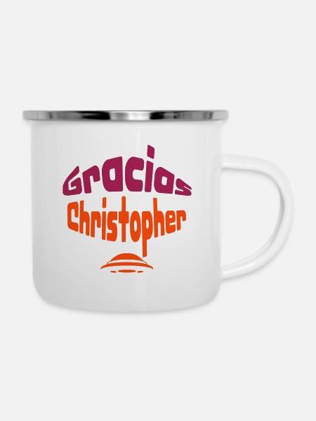 Gracias Christopher - Emaille-Tasse - Weiß