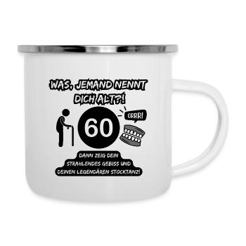 60 ans et légendaire : dents sorties, bâton qui danse ! - Tasse émaillée - blanc - Droite