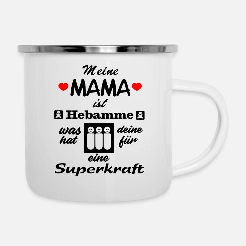 meine MAMA ist HEBAMME - Emaille-Tasse - Weiß