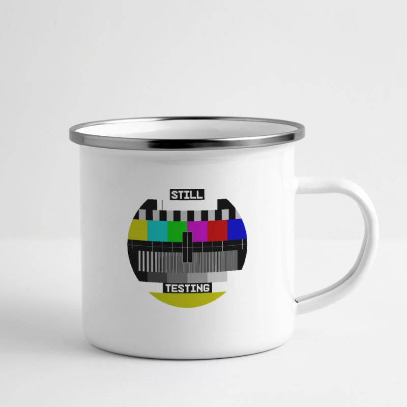 Écran de test d’image de test Still Testing Tasse émaillée