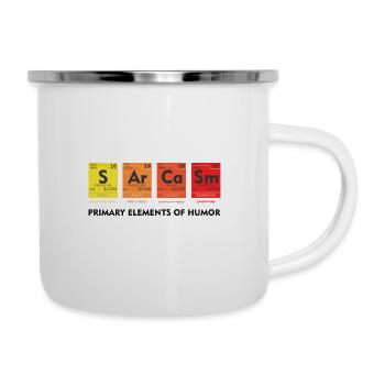 Sarkasmus Wissenschafts-Chemie-Witz - Emaille-Tasse - Weiß - Rechts