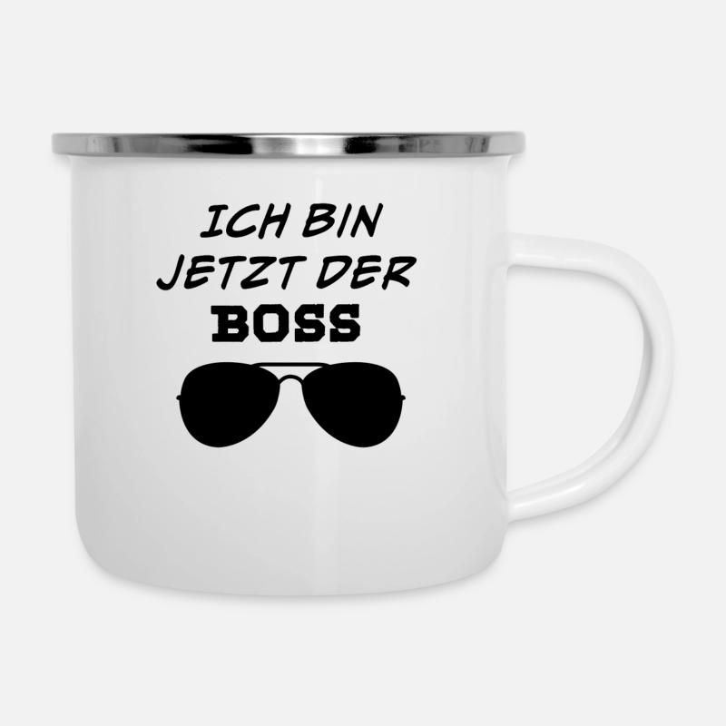 Jetzt bin ich der Boss - Emaille-Tasse - Weiß