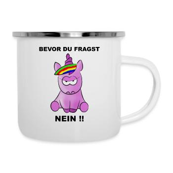 Avant de demander - NON !! - Tasse émaillée - blanc - Droite