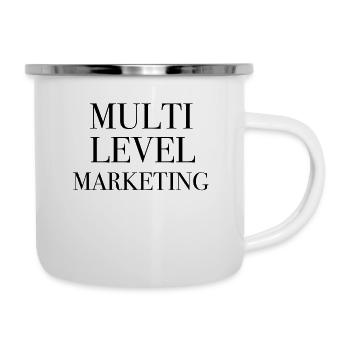 MLM Multi level Marketing Vertrieb Vertriebsweg - Emaille-Tasse - Weiß - Rechts
