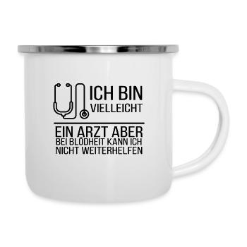 Arzt Spruch - Emaille-Tasse - Weiß - Rechts