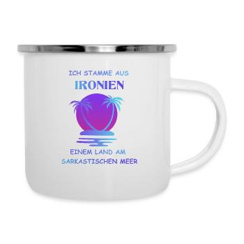 Ich stamme aus Ironien einem Land am sarkastischen - Emaille-Tasse - Weiß - Rechts