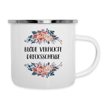Blöde Verfickte Drecksscheiße Schimpfwort Blumen - Emaille-Tasse - Weiß - Rechts
