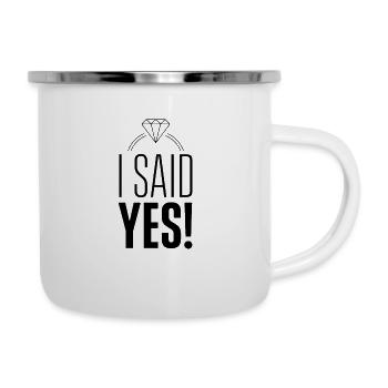Ich habe ja gesagt Verlobung - Emaille-Tasse - Weiß - Rechts