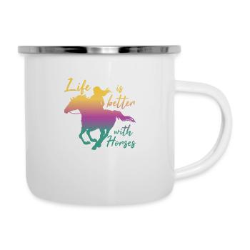 Life is better with horses - Emaille-Tasse - Weiß - Rechts