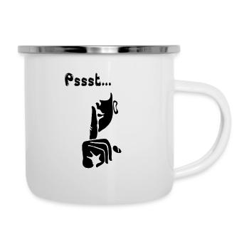 Pssst ...Leise sein - Emaille-Tasse - Weiß - Rechts