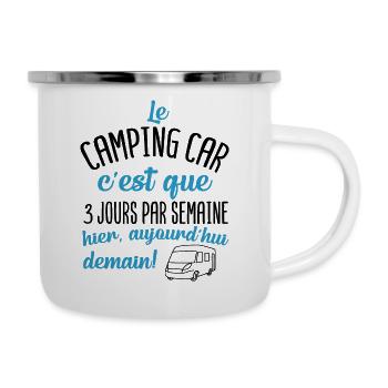 Camping car 3 jours par semaine - Tasse émaillée - blanc - Droite