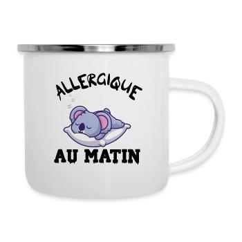 allergique au matin - Tasse émaillée - blanc - Droite