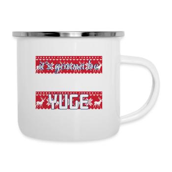 Ça va être yuge - Tasse émaillée - blanc - Droite