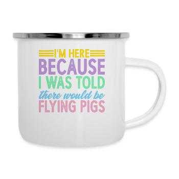 On m’a dit qu’il y aurait des cochons volants 7 - Tasse émaillée - blanc - Droite