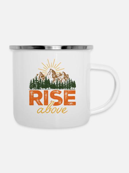 Rise Above - Emaille-Tasse - Weiß