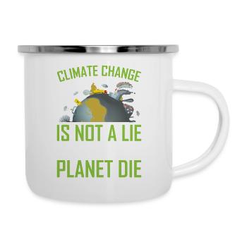 Climate Change Is Not a Lie ! - Emaille-Tasse - Weiß - Rechts