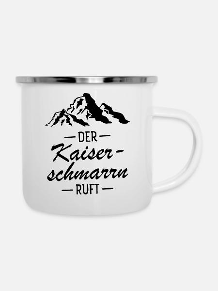 Der Kaiserschmarrn Ruft - Berge Wandern Spruch - Emaille-Tasse - Weiß