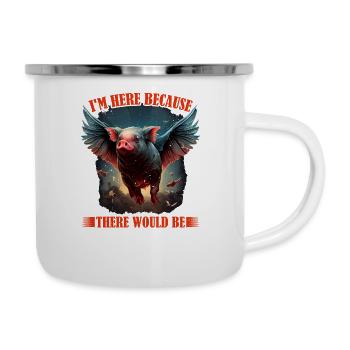 On m’a dit qu’il y aurait des cochons volants 2257 - Tasse émaillée - blanc - Droite