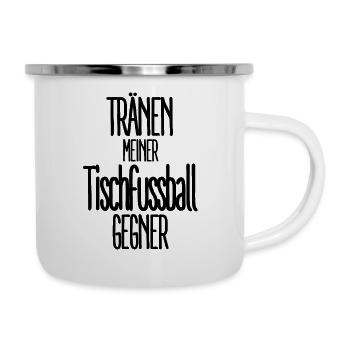Tränen Meiner Tischfussball Gegner - Emaille-Tasse - Weiß - Rechts
