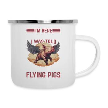 On m’a dit qu’il y aurait des cochons volants 24 - Tasse émaillée - blanc - Droite
