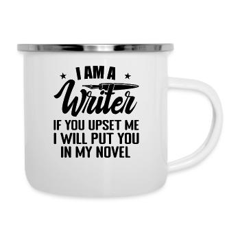 I Am A Writer Funny Author Novelist Novel Writing - Tasse émaillée - blanc - Droite