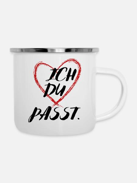 ICH-DU-PASST. - Emaille-Tasse - Weiß
