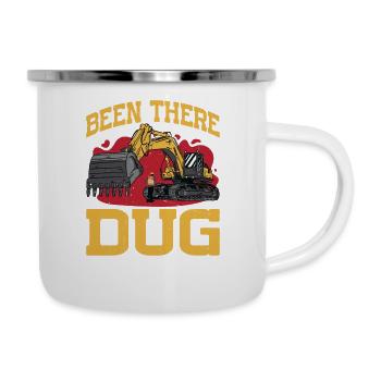 Been There Dug That 12 - Emaille-Tasse - Weiß - Rechts