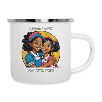 LAUGH CRY SISTERS TIME - Emaille-Tasse - Weiß - Rechts
