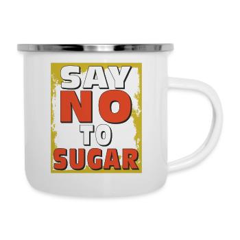ZUCKER SAY NO TO SUGAR - Emaille-Tasse - Weiß - Rechts