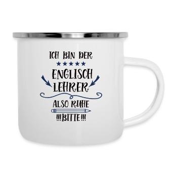 Englischlehrer Lehrer Spruch Fremdsprache Lustig - Emaille-Tasse - Weiß - Rechts