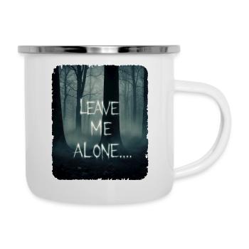 Leave me alone, dark scary forest - Camper Mug - white - Right