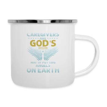 Caregivers Are God's Way Of Putting Angels On Eart - Emaille-Tasse - Weiß - Rechts