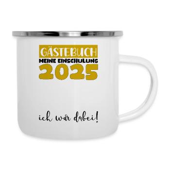 Livre d’or Inscription à l’école 2025 Jeunes filles Écolier - Tasse émaillée - blanc - Droite