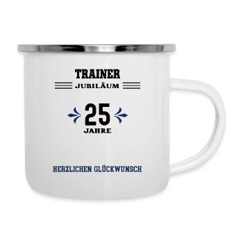 Trainer 25 Jahre Jubiläum 25. jähriges Jubilaeum - Emaille-Tasse - Weiß - Rechts