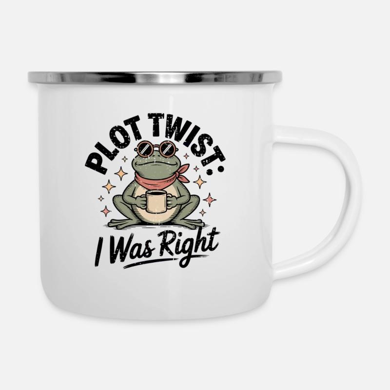 Plot Twist Frog: Ich hatte recht - Emaille-Tasse - Weiß