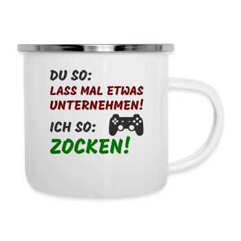 Du so Ich so zocken - Emaille-Tasse - Weiß - Rechts