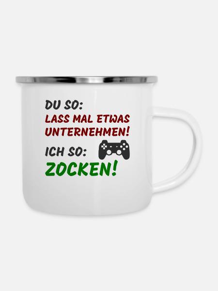 Du so Ich so zocken - Emaille-Tasse - Weiß