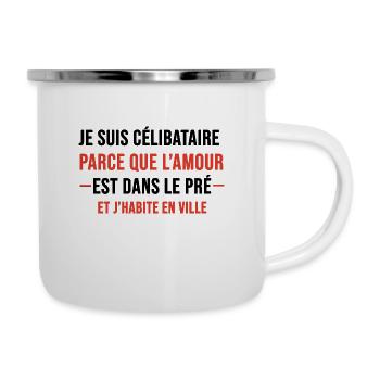 je suis célibataire parce que l'amourcadeau humour - Tasse émaillée - blanc - Droite