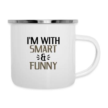 Sarcastic Gift Idea I'm With Smart and Funny - Camper Mug - white - Right