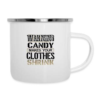 Candy Lover Gifts Warning Candy Makes Clothes - Camper Mug - white - Right