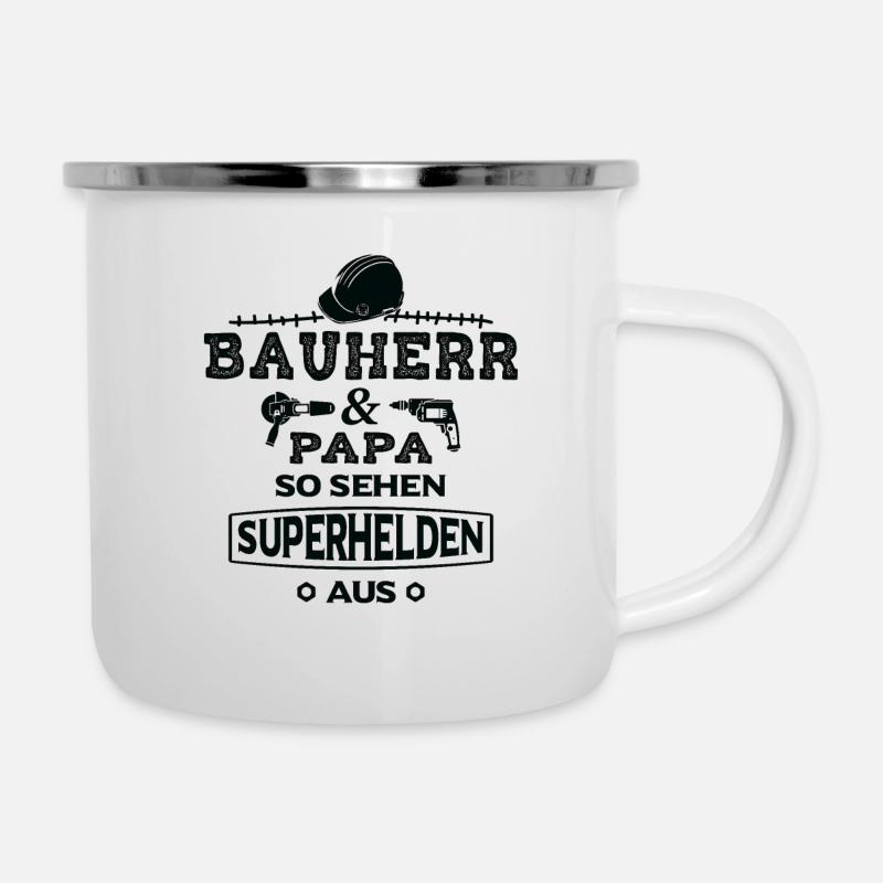 Bauherr und Papa so sehen Superhelden aus - Emaille-Tasse - Weiß