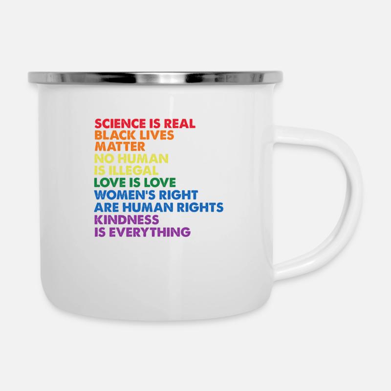 Kindness is EVERYTHING Science is Real Love - Emaille-Tasse - Weiß